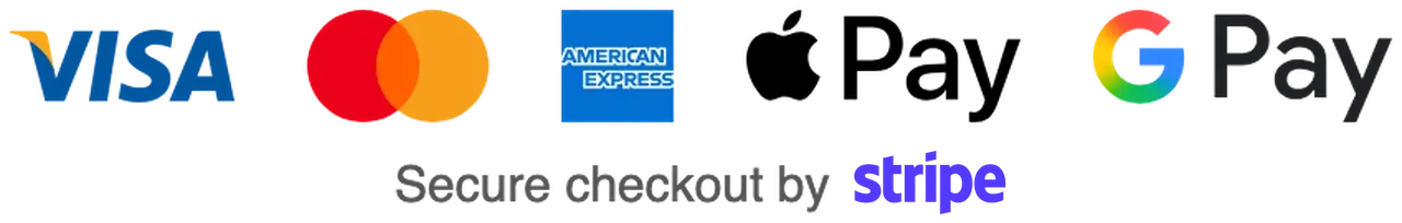 Visa, Mastercard, American Express, Apple Pay, Google Pay. Secure checkout by Stripe